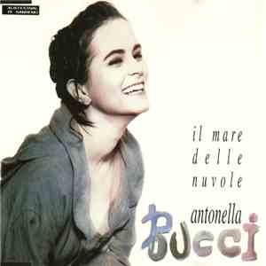 Antonella Bucci - Il Mare Delle Nuvole
