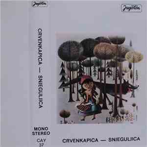 Braća Grimm - Crvenkapica - Snjeguljica