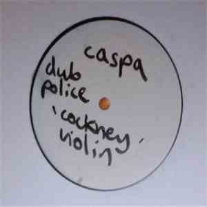 Caspa - Cockney Violin / Dub Warz