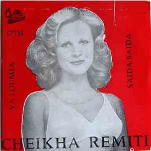 Cheikha Remiti - Ya Loumia