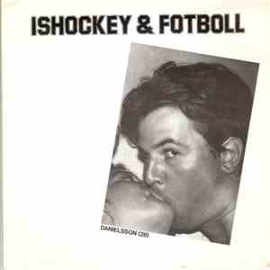 Danielsson & Pekkanini - Ishockey & Fotboll