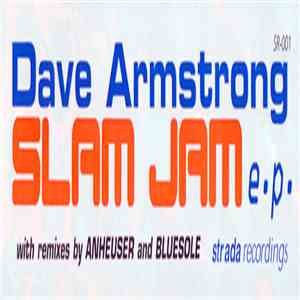 Dave Armstrong - Slam Jam EP