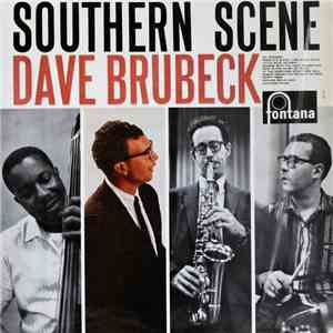 Dave Brubeck - Southern Scene