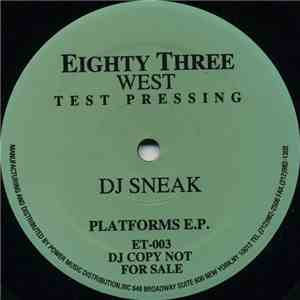DJ Sneak - Platforms E.P.