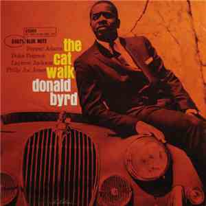 Donald Byrd - The Cat Walk