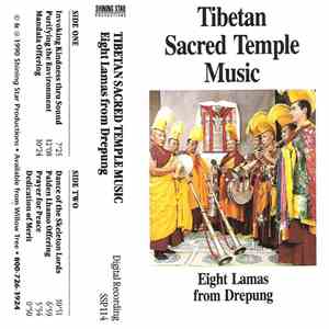 Eight Lamas From Drepung - Tibetan Sacred Temple Music