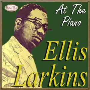 Ellis Larkins - Ellis Larkins: At The Piano