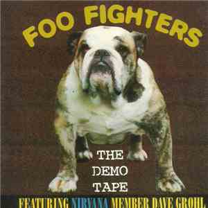 Foo Fighters - The Demo Tape