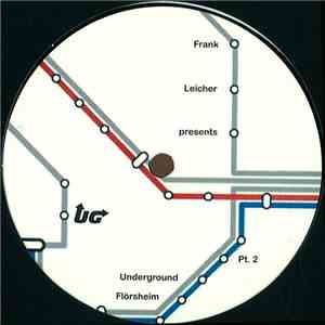 Frank Leicher - Flörsheim Underground Pt. 2