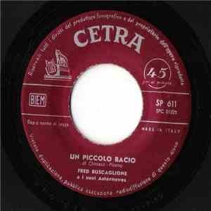 Fred Buscaglione - Un Piccolo Bacio