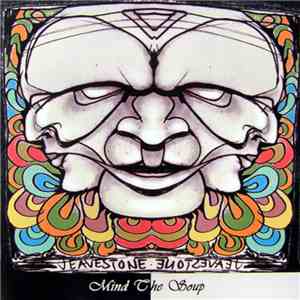 Jeavestone - Mind The Soup