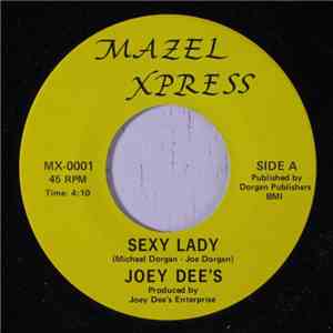 Joey Dee's - Sexy Lady