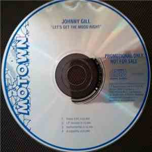 Johnny Gill - Let's Get The Mood Right
