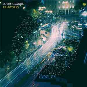 Jorge Granda - Filmworks