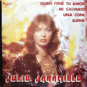 Julio Jaramillo - Julio Jaramillo