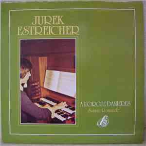 Jurek Estreicher - À L'Orgue D'Anières (Suisse Romande)