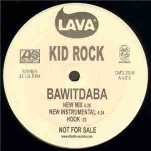 Kid Rock - Bawitdaba / Cowboy