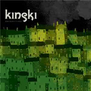 Kinski - Down Below It's Chaos