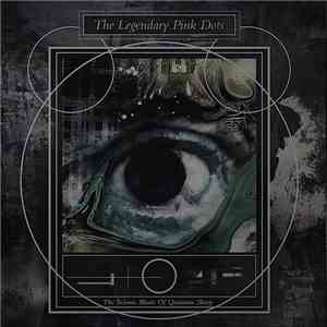 Legendary Pink Dots - The Seismic Bleats Of Quantum Sheep