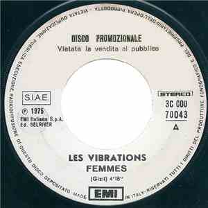 Les Vibrations / I Nomadi - Femmes / Sorprese