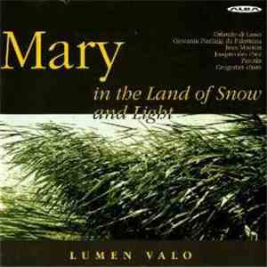 Lumen Valo - Mary In The Land Of Snow And Light