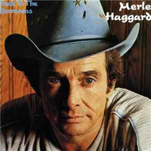 Merle Haggard - Back To The Barrooms