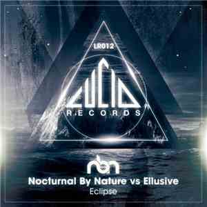 Nocturnal By Nature Vs Ellusive - Eclipse