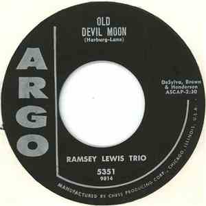 Ramsey Lewis Trio - Old Devel Moon / Please Send Me Someone To Love