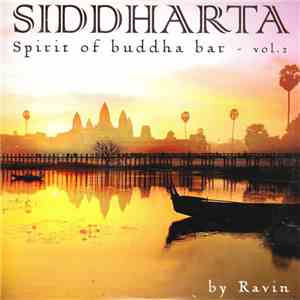 Ravin - Siddharta (Spirit Of Buddha Bar) - Vol. 2