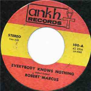Robert Marcus - Everybody Knows Nothing