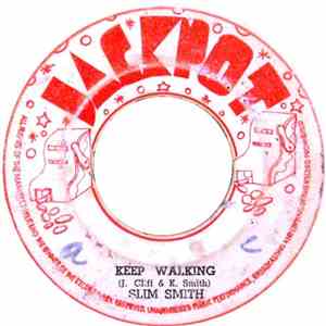 Slim Smith - Keep Walking