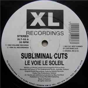 Subliminal Cuts - Le Voie Le Soleil