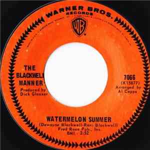 The Blackwell Manner - Watermelon Summer