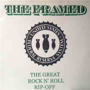 The Framed - The Great Rock N' Roll Rip-off