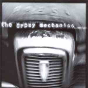 The Gypsy Mechanics - The Gypsy Mechanics