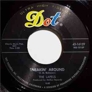 The Lapels - Sneakin' Around / Sneaky Blues