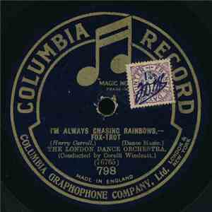 The London Dance Orchestra - I'm Always Chasing Rainbows / Arabian Nights