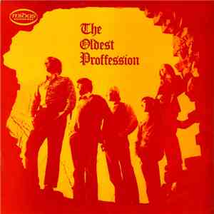 The Oldest Proffession - The Oldest Proffession