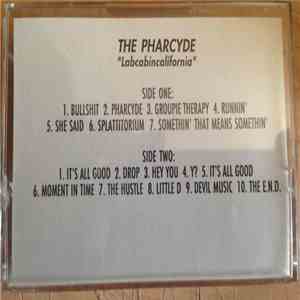 The Pharcyde - Labcabincalifornia
