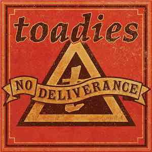 Toadies - No Deliverance