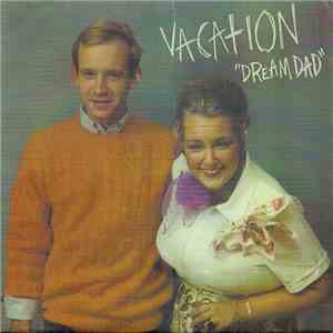 Vacation - Dream Dad