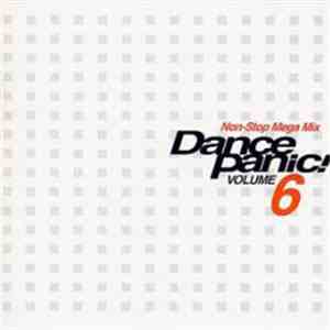 Various - Dance Panic! Volume 6 (Non-Stop Mega Mix)