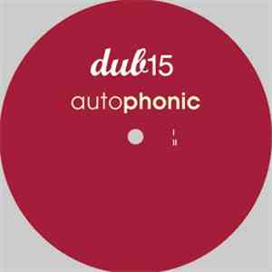 Autophonic - Bathrobin EP