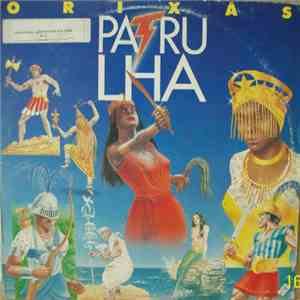 Banda Patrulha - Orixás
