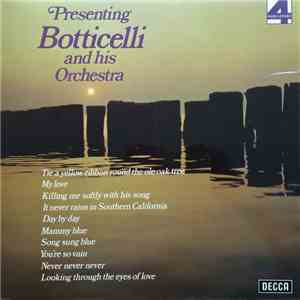 Botticelli And His Orchestra - Presenting