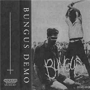 Bungus - Demo