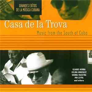 Casa De La Trova - Music From The South Of Cuba