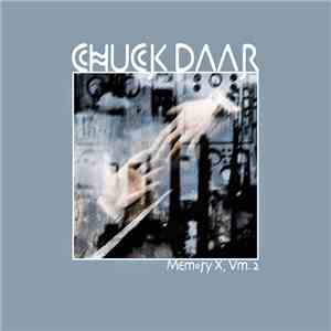 Chuck Daar - Memory X, Vm. 2