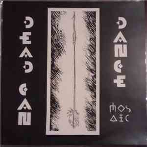 Dead Can Dance - Mosaic