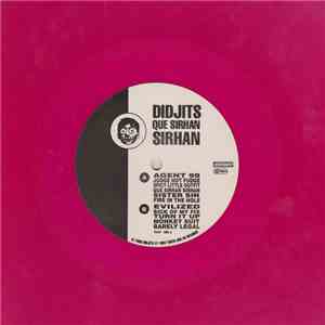 Didjits - Que Sirhan Sirhan